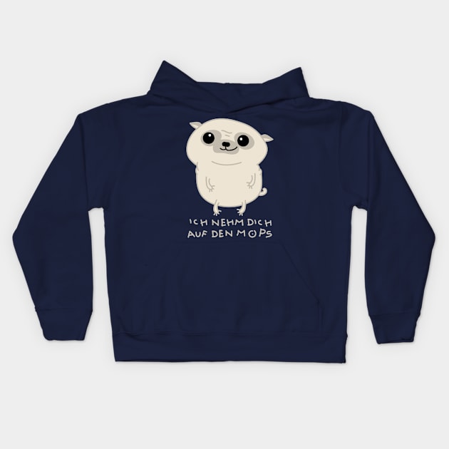 I'll take you on the pug Kids Hoodie by spontania